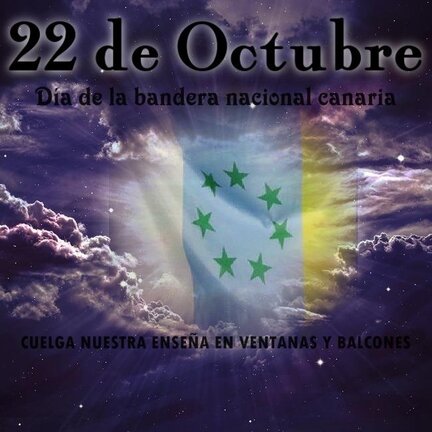 22 de Octubre, Día de la Bandera Nacional Canaria